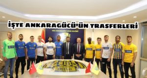 Ankaragücü kimleri trasfer etti?